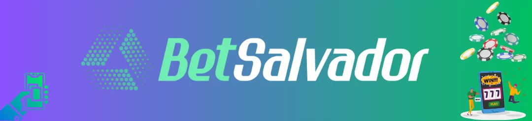 Betsalvador Giriş | Güvenilir Giriş Adresi